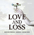 Claudio Monteverdi / Arcangelo, Jonathan Cohen (7) : Love And Loss (CD, Album)