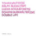 Tomas Sauter, Ralph Alessi, Luzius Schuler, Dominik Burkhalter : Double Life (CD, Album)