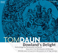 Tom Daun : Dowland's Delight (CD, Album)