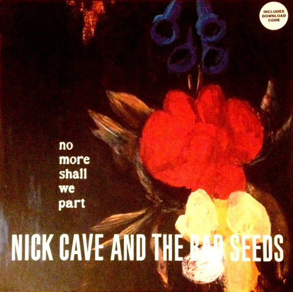 Nick Cave & The Bad Seeds : No More Shall We Part (2xLP, Album, RE, RM, 180)