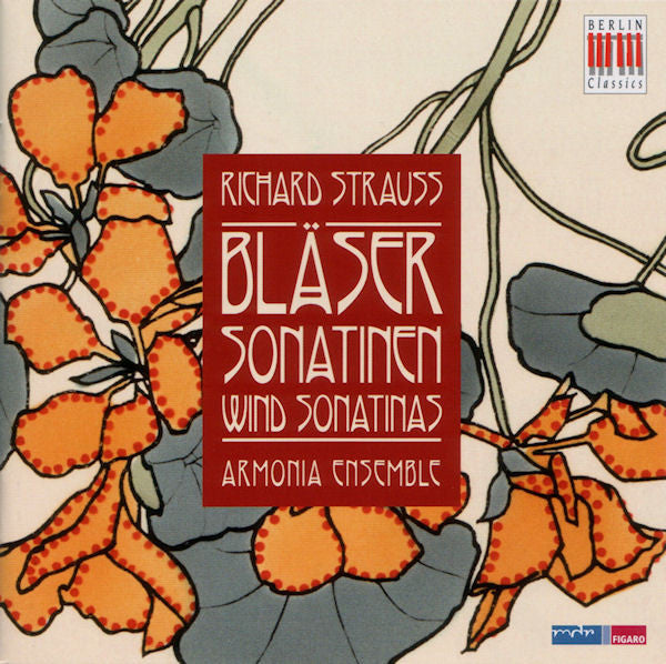 Richard Strauss - Armonia Ensemble : Bläsersonatinen / Wind Sonatinas (CD, Album)