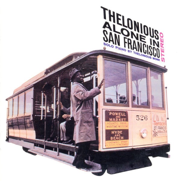 Thelonious Monk : Thelonious Alone In San Francisco + 8 Bonus Tracks (CD, Album)