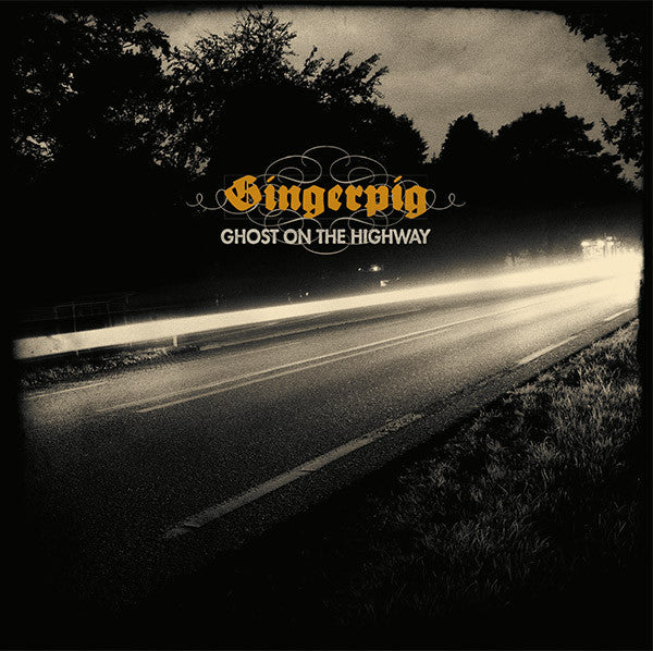 Gingerpig : Ghost On The Highway (CD, Album)