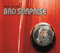 Nico Finke's Bad Surprise : Bad Surprise (CD, Album)