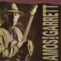 Amos Garrett : Third Man In (CD, Album)