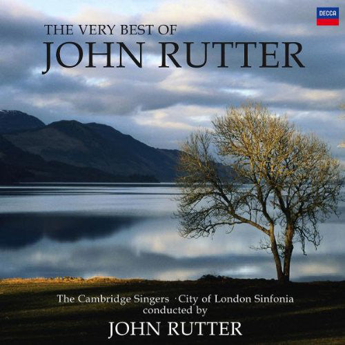 John Rutter, The Cambridge Singers, City Of London Sinfonia : The Very Best Of John Rutter (CD, Album)