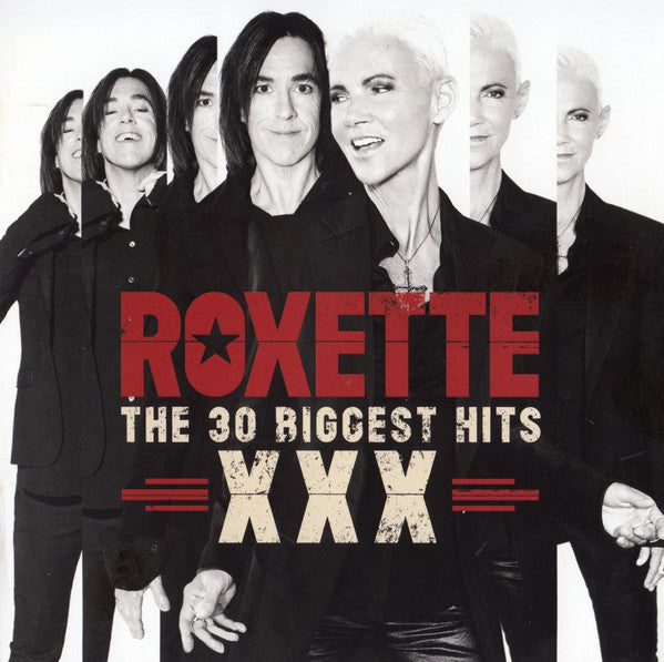 Roxette : XXX (The 30 Biggest Hits) (2xCD, Comp)