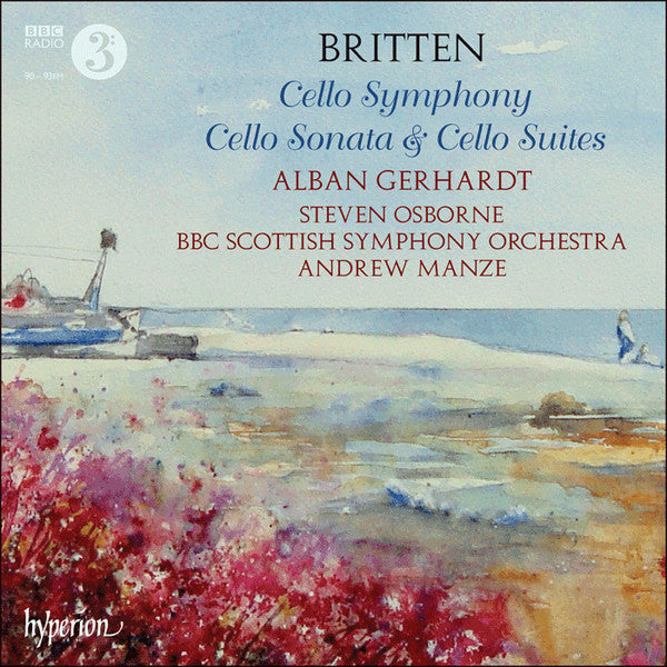 Benjamin Britten – Alban Gerhardt, BBC Scottish Symphony Orchestra, Andrew Manze : Cello Symphony, Cello Sonata & Cello Suites (2xCD)