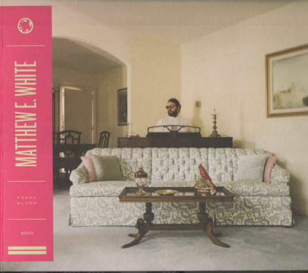Matthew E. White : Fresh Blood (CD, Album)
