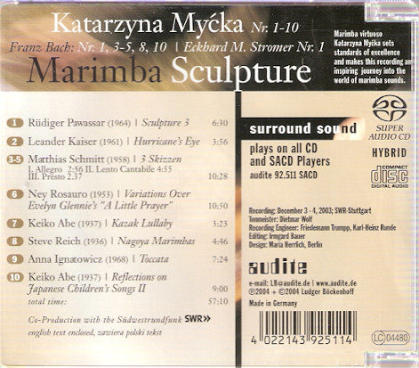 Katarzyna Myćka, Franz Bach, Eckhard Stromer : Marimba Sculpture (SACD, Hybrid, Multichannel, Album)