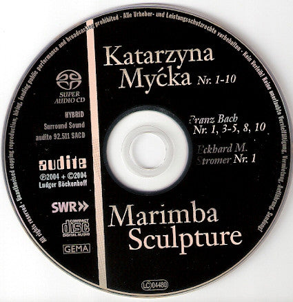 Katarzyna Myćka, Franz Bach, Eckhard Stromer : Marimba Sculpture (SACD, Hybrid, Multichannel, Album)
