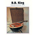 B.B. King : Indianola Mississippi Seeds (CD, Album, RE, RM)