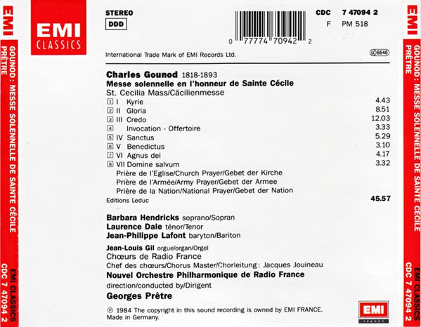 Charles Gounod : Barbara Hendricks, Laurence Dale, Jean-Philippe Lafont, Chœur de Radio France, Nouvel Orchestre Philharmonique De Radio-France, Georges Prêtre : Messe Solennelle De Sainte Cécile (St. Cecilia Mass / Cäcilienmesse) (CD, Album, RE)