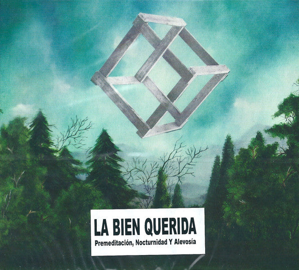 La Bien Querida : Premeditación, Nocturnidad Y Alevosía (CD, Album)