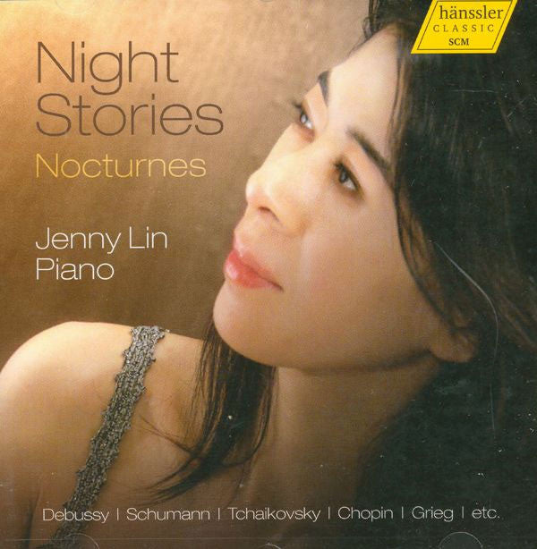 Jenny Lin Piano Claude Debussy, Robert Schumann, Pyotr Ilyich Tchaikovsky, Frédéric Chopin, Edvard Grieg : Night Stories - Nocturnes (CD, Album)