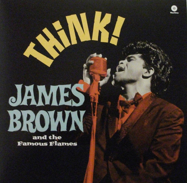 James Brown And His Famous Flames* : Think! (LP, Album, RE, 180)