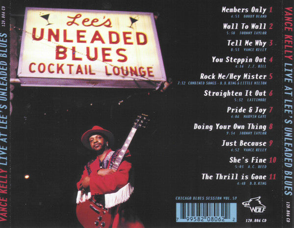 Vance Kelly & His Backstreet Blues Band : Live At Lee's Unleaded Blues (CD)