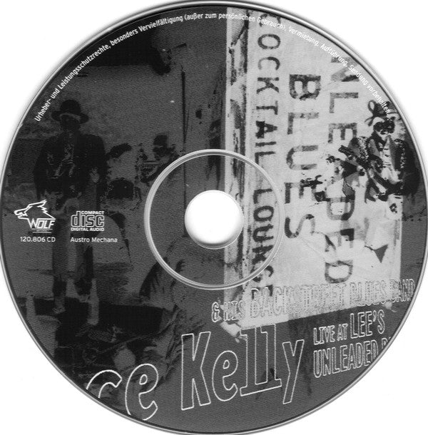 Vance Kelly & His Backstreet Blues Band : Live At Lee's Unleaded Blues (CD)