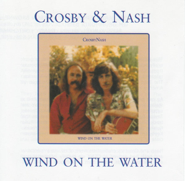 Crosby & Nash : Wind On The Water (CD, Album, RE)