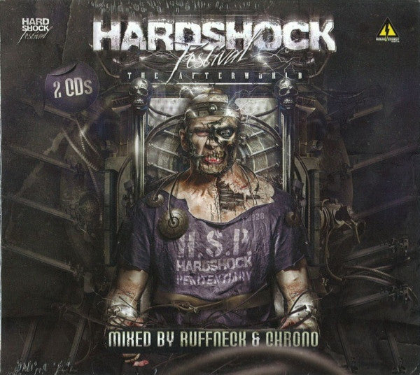 DJ Ruffneck & Chrono : Hardshock Festival - The Afterworld (2xCD, Mixed)