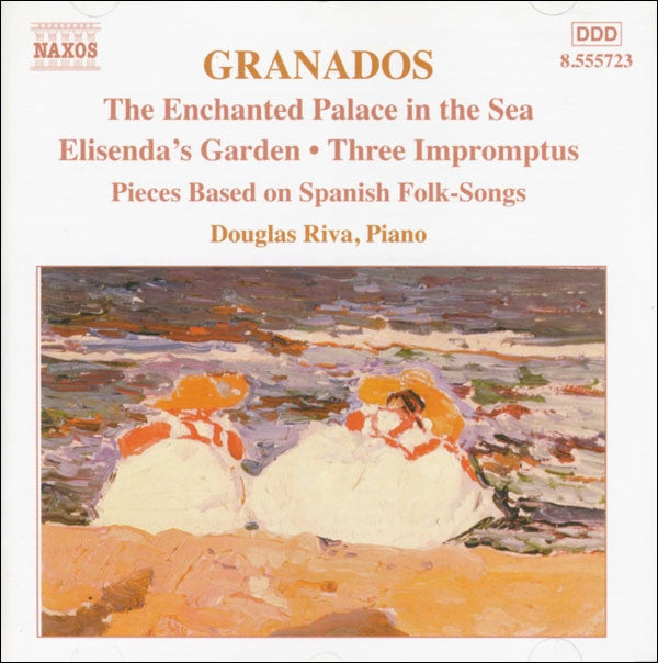 Enrique Granados, Douglas Riva : The Enchanted Palace In The Sea - Elisenda's Garden - Three Impromtus - Pieces Based On Spanish Songs (CD)