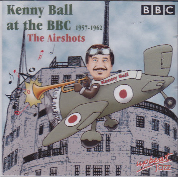 Kenny Ball : At The BBC 1957-1962 The Airshot (CD, Comp)
