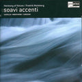 Harmony Of Voices, Fredrik Malmberg, Dario Castello, Claudio Monteverdi, Giacomo Carissimi : Soavi Accenti (SACD, Album)