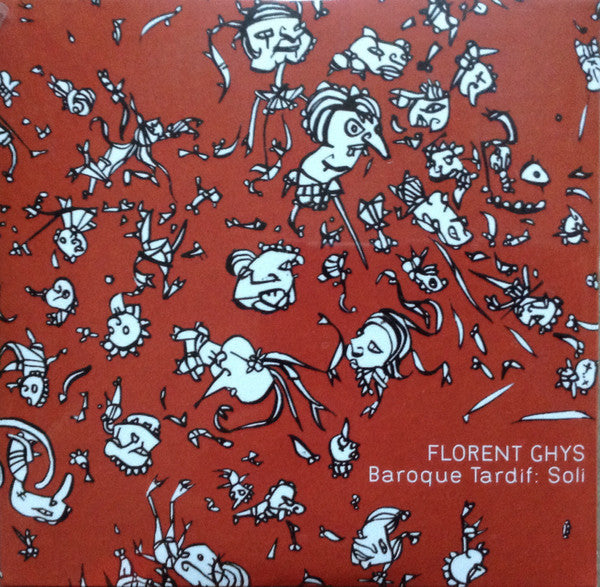 Florent Ghys : Baroque Tardif: Soli (CD, EP)