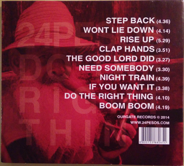 24 Pesos : Do The Right Thing (CD)