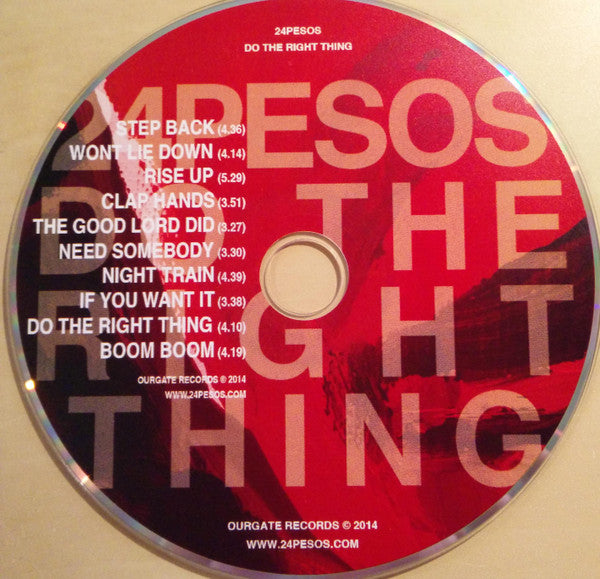 24 Pesos : Do The Right Thing (CD)