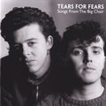 Tears For Fears : Songs From The Big Chair (CD, Album, RE, RM)