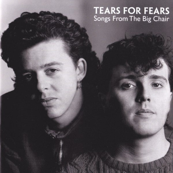 Tears For Fears : Songs From The Big Chair (CD, Album, RE, RM)
