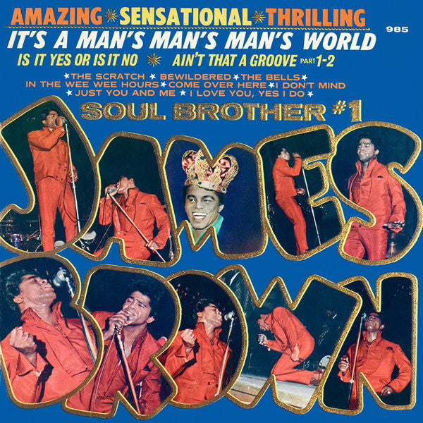 James Brown : It's A Man's Man's Man's World: Soul Brother #1 (CD, Album, Ltd, RE, RM)