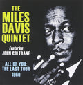 The Miles Davis Quintet : All Of You: The Last Tour 1960 (4xCDr, Comp)