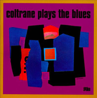 John Coltrane : Coltrane Plays The Blues (CD, Album, RE)