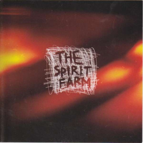 The Spirit Farm : The Spirit Farm (CD, Album)