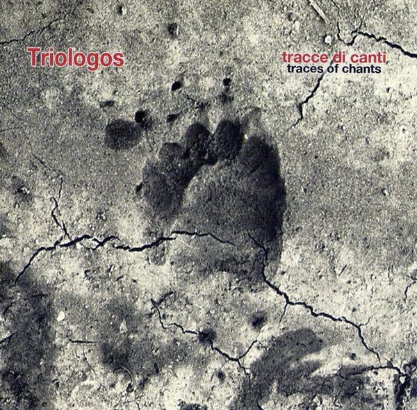 Triologos : Tracce Di Canti - Traces Of Chants (CD, Album)