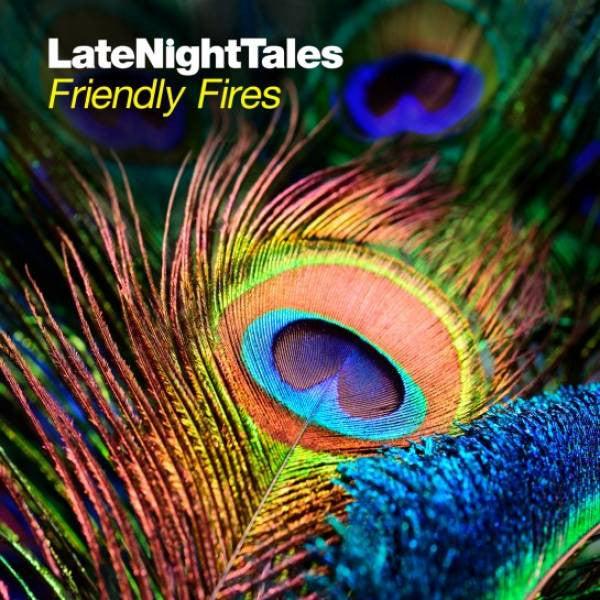 Friendly Fires : LateNightTales (2xLP, Comp, Ltd, RM)
