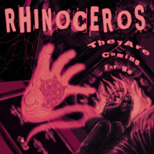 Rhinoceros (5) : They Are Coming For Me (CD, Album)