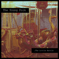 The Young Folk (3) : The Little Battle (CD, Album)