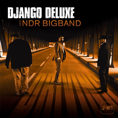 Django Deluxe And The NDR Big Band : Driving (LP, Album)