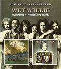 Wet Willie : Manorisms / Which One's Willie? (CD, Album, Comp, RE, RM)