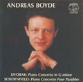Andreas Boyde, Antonín Dvořák, Paul Schoenfield : Piano Concerto In G Minor, Piano Concerto Four Parables (CD, Comp)