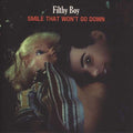 Filthy Boy : Smile That Won't Go Down (CD, Album)