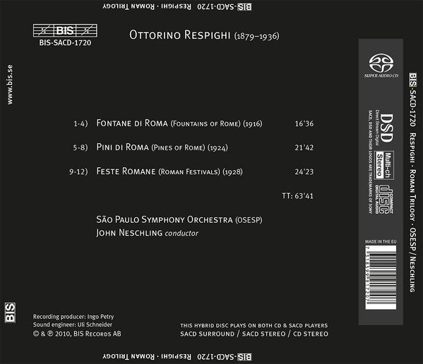 Ottorino Respighi, Orquestra Sinfônica Do Estado De São Paulo, John Neschling : Roman Trilogy (SACD, Hybrid, Multichannel)