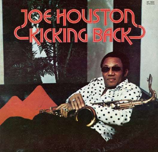 Joe Houston : Kicking Back (CD, Album, RE, RM)
