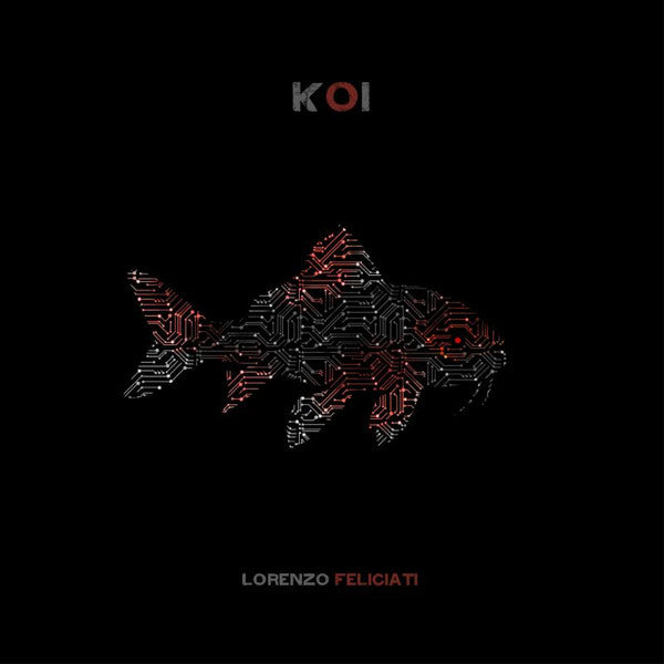 Lorenzo Feliciati : Koi (LP)
