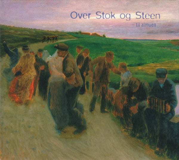 Over Stok Og Steen : Til Almuen (CD, Album)