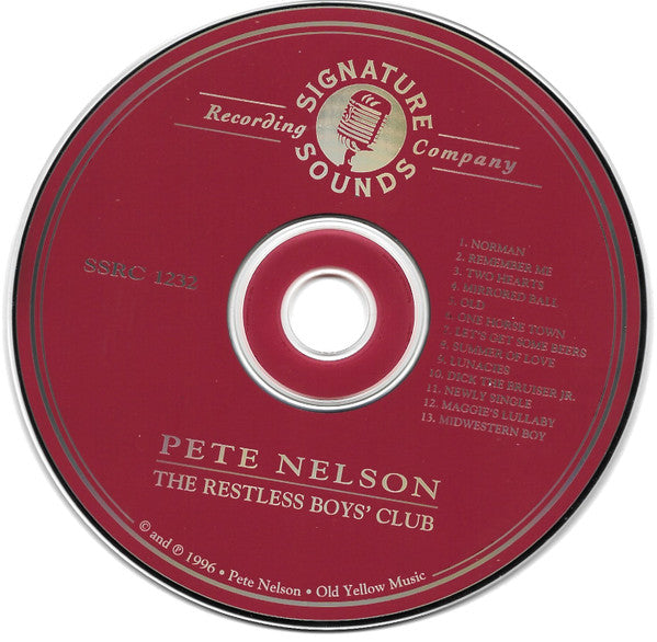Pete Nelson (7) : The Restless Boys' Club (CD, Album)