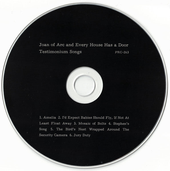 Joan Of Arc And Every House Has A Door : Testimonium Songs (CD, Album, Ltd)